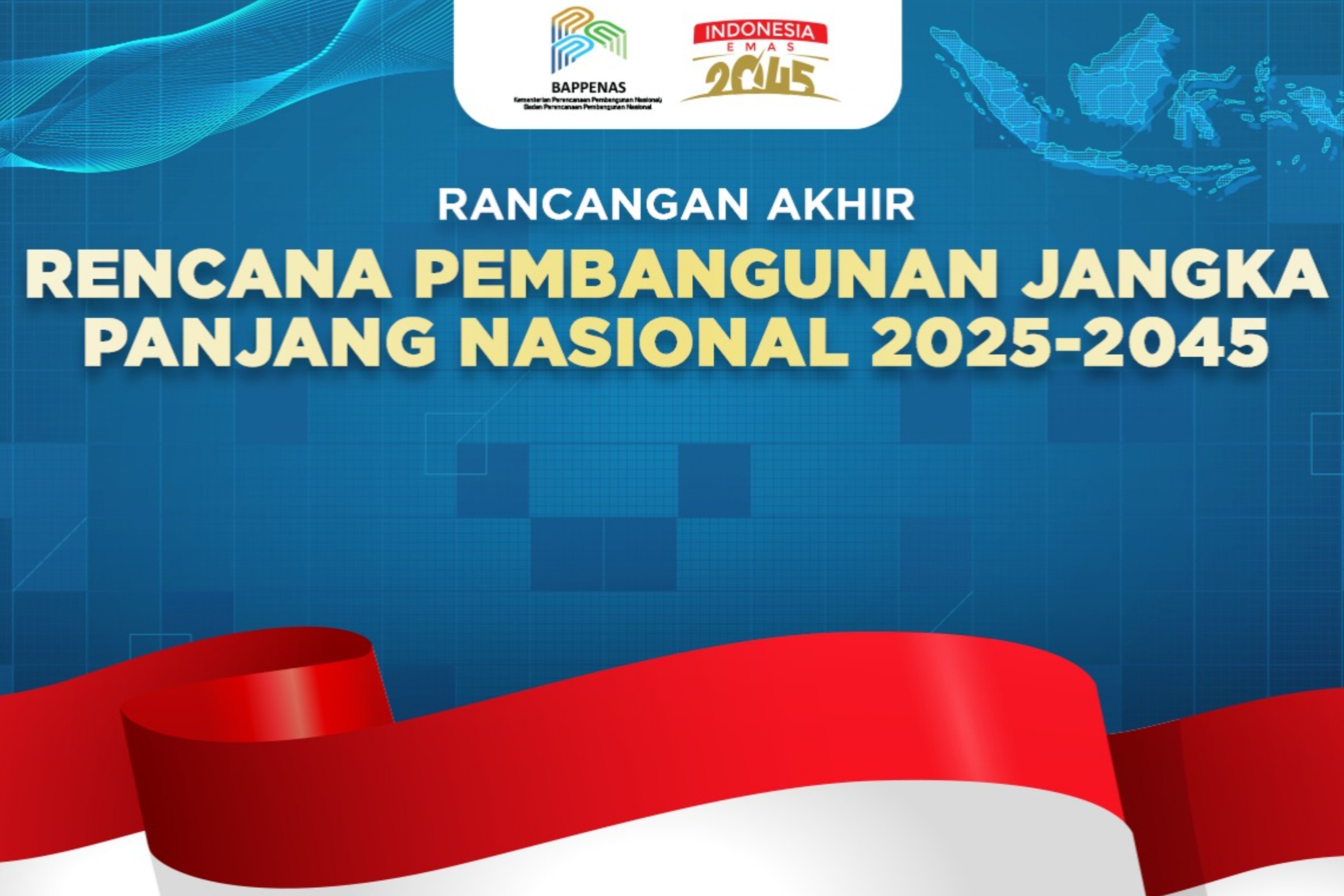 Rencana Pembangunan Jangka Panjang Nasional (RPJPN) 2025-2045. (Bappenas)